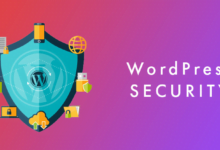 Photo of Tips for WordPress Security